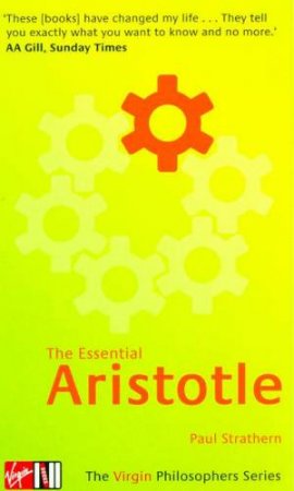 Virgin Philosophers: The Essential Aristotle by Paul Strathern