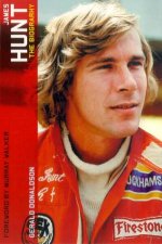 James Hunt The Biography