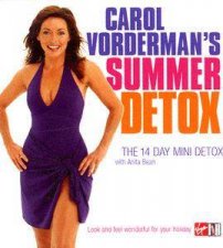 Carol Vordermans Summer Detox The 14 Day Mini Diet