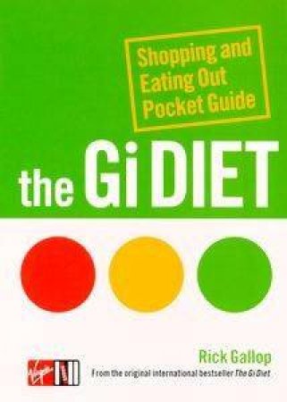 The GI Diet Pocket Guide by Rick Gallop