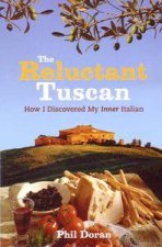 The Reluctant Tuscan