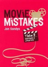 Movie Mistakes Take 5