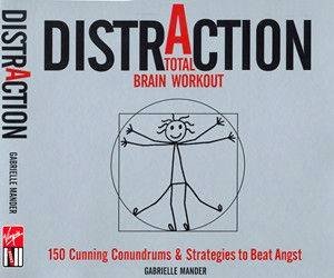 Distraction: A Total Brain Workout by Gabrielle Mander