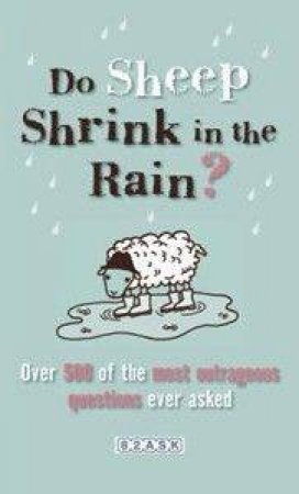 Do Sheep Shrink In The Rain by 82ASK