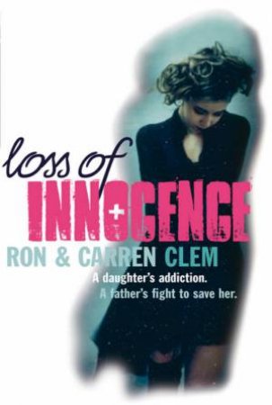 Loss Of Innocence by Ron & Carren Clem