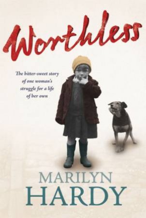 Worthless by Marilyn Hardy