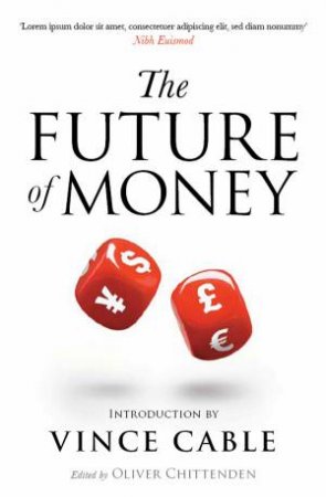 The Future of Money by Various