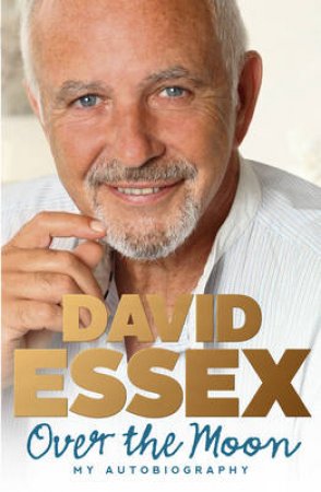 David Essex: The Autobiography by David Essex