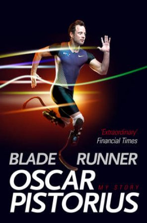 Blade Runner by Oscar Pistorius