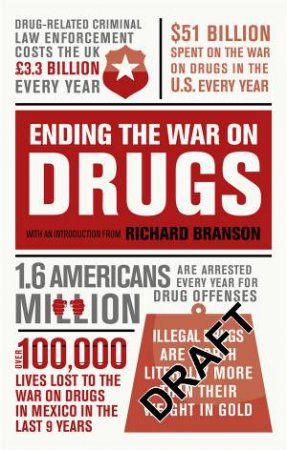 Ending The War On Drugs by Various