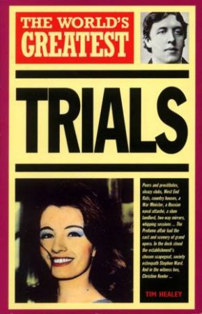 The World's Greatest Trials by Tim Healey