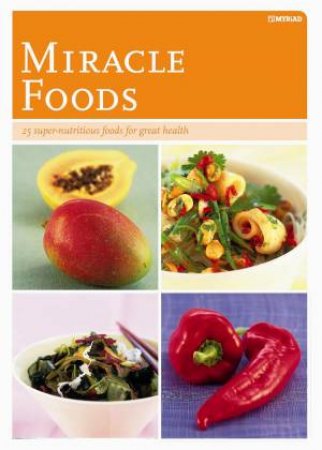 Miracle Food by Ann; Selby, Anna Jackman