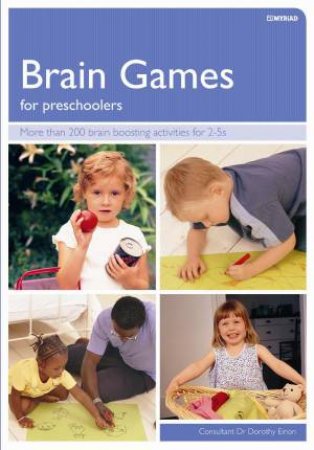 Brain Games for Preschoolers by Dorothy Einon