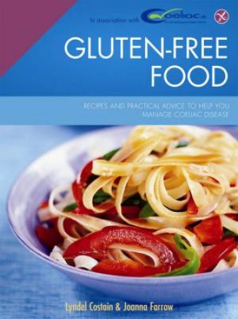 Gluten-Free Food by Lyndel; Farrow, Costain