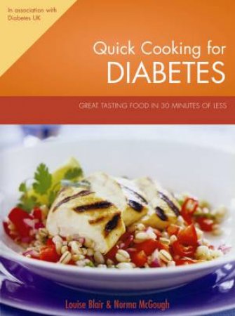 Quick Cooking For Diabetes by Various