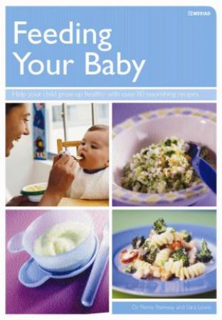 Feeding Your Baby by Myriad