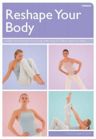 Reshape Your Body by Various