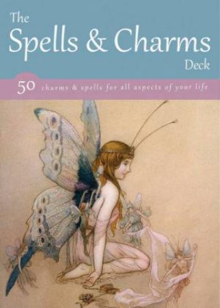 The Spells and Charms Deck by Various