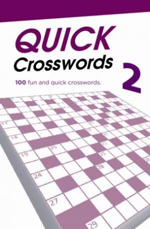 Quick Crosswords Volume 2 by Bounty