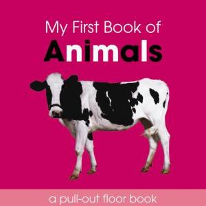 My First Book of Animals by Various