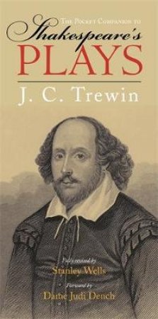 The Pocket Companion to Shakespeare's Plays by J. C. Trewin