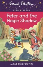 Star Reads Peter and the Magic Shadow