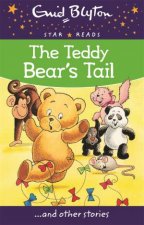 The Teddy Bears Tail and Other Stories