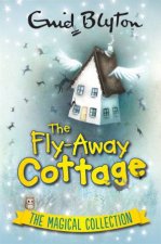 The Magical Collection The FlyAway Cottage