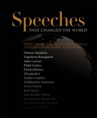 Speeches that Changed the World by Various 