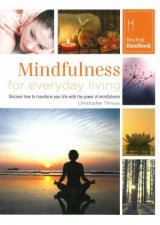 Healing Handbooks Mindfulness for Everyday Living