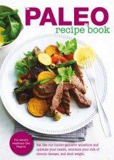 The Paleo Diet Made Easy Cookbook