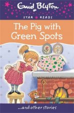 Star Reads The Pig With Green Spots