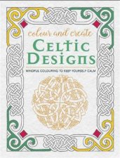 Colour and Create Celtic Designs