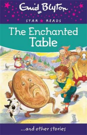 Star Reads: The Enchanted Table... And Other Stories by Bounty