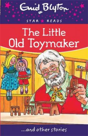 Star Reads: The Little Old Toymaker... And Other Stories by Bounty