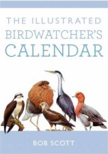 The Illustrated Birdwatchers Calendar