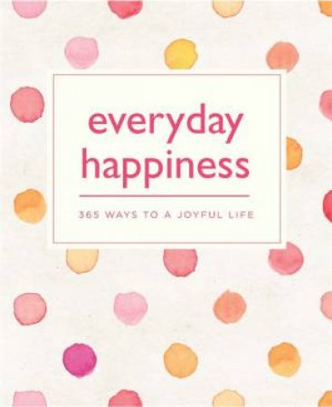 Everyday Happiness by Various