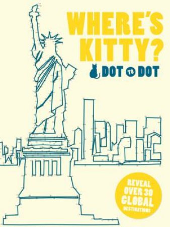 Where's Kitty?: Dot-To-Dot by Various