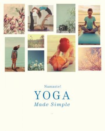 Yoga Made Simple by Vimla Lalvani