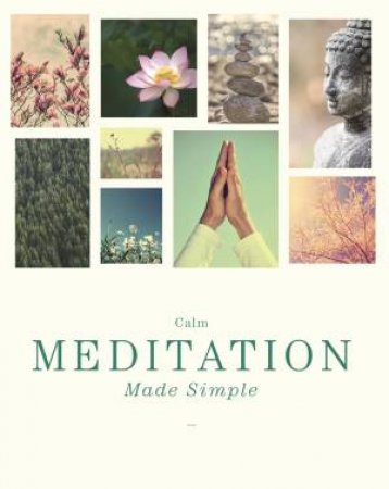 Meditation Made Simple by Madonna Gauding