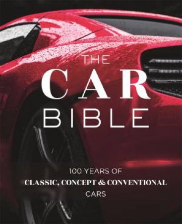 The Car Bible by Various