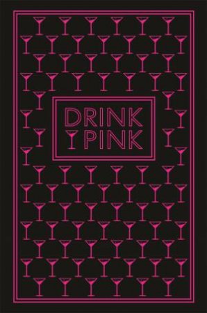 Drink Pink by Pyramid