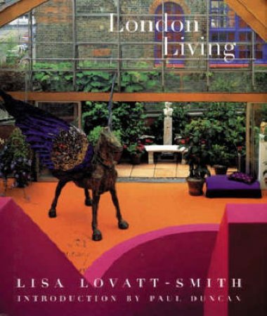 London Living by Lisa Lovatt-Smith