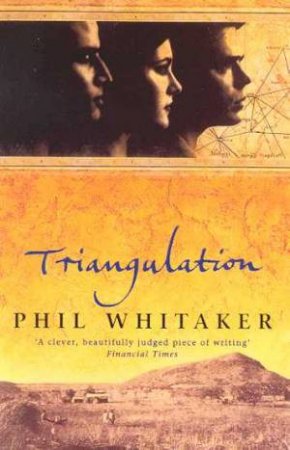 Triangulation by Phil Whitaker