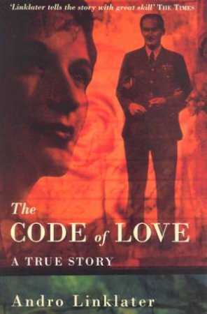 The Code Of Love by Andro Linklater