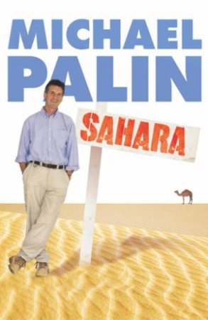 Sahara by Michael Palin