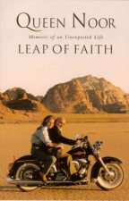 Leap Of Faith Memoirs Of An Unexpected Life