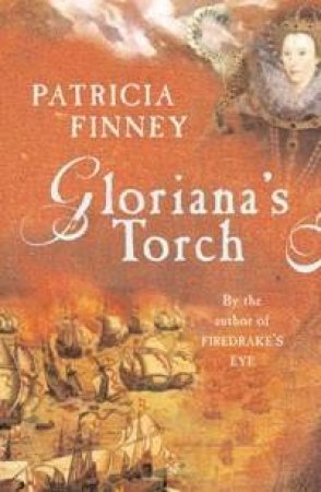 Gloriana's Torch by Patricia Finney