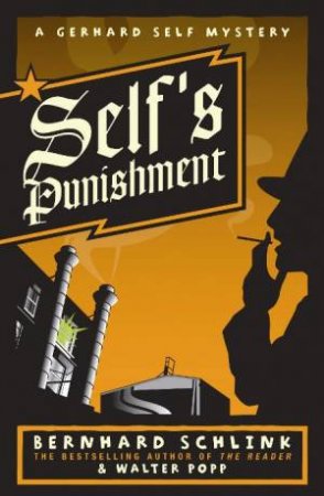 Self's Punishment by Bernhard Schlink