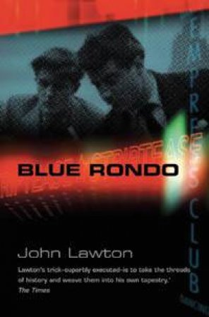 Blue Rondo by John Lawton